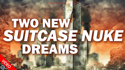 Two New Suitcase Nuke Dreams 09/13/2021