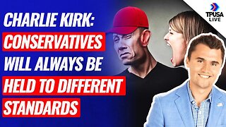Charlie Kirk: Conservatives Will Always Be Held To Different Standards