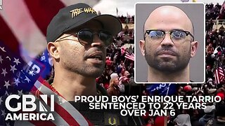 Proud Boys’ Enrique Tarrio sentenced to 22 years over Jan 6