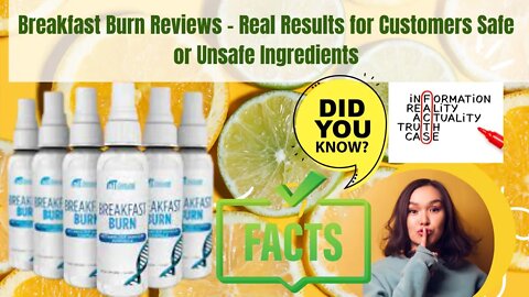 Breakfast Burn Reviews – Real Results for Customer's Safe or Unsafe Ingredients