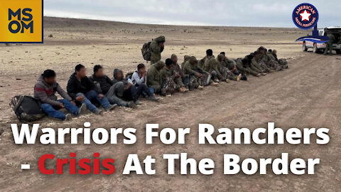 Invasion At The Border With Rancher Mike Miller - Rainbow Tyranny with Sean Morgan