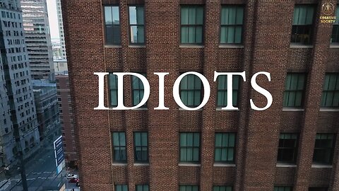 Idiots | Īsfilma
