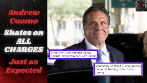 Andrew Cuomo Will Not Face Charges For Nursing Home Deaths or Sexual Harassment | IMAGINE THAT!