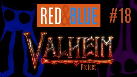 DIE ERSTE ANNÄHERUNG AN DEN SUMPF | Valheim mit RED & BLUE #18