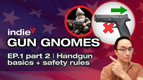 Gun Gnomes Ep.1 Part 2 : I learn handgun basics + safety rules