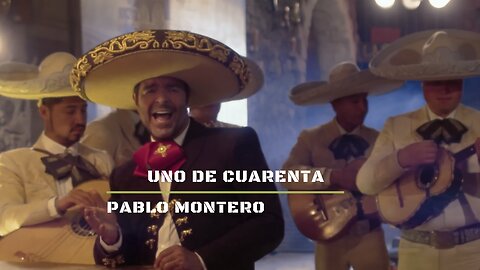 Uno De Cuarenta / Pablo Montero