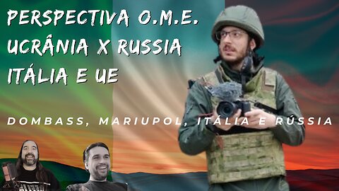 Perspectiva Operação Militar Especial - Rússia x Ucrânia, Itália e União Europeia