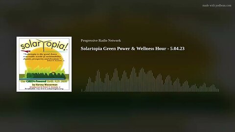 Solartopia Green Power & Wellness Hour - 5.04.23