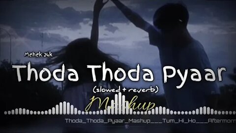 thoda thoda pyaar ( slowed + reverb ) #lofi #8daudio ,Stebin Ben