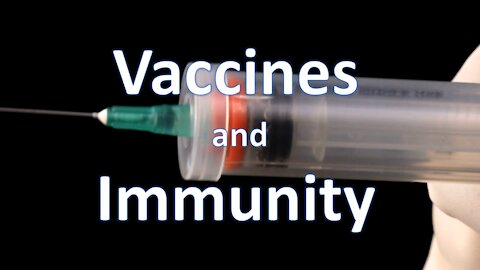 Vaccines and Immunity