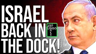Israel is getting dragged back to court on ALL NEW charges!