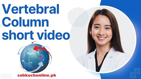 Vertebral Column short video