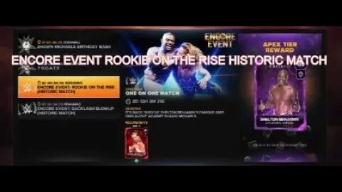 WWE 2K23 my faction ENCORE EVENT ROOKIE ON THE RISE HISTORIC MATCH