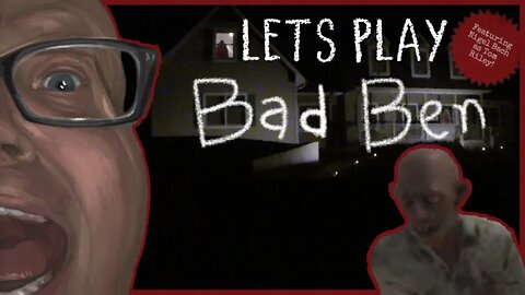 We Shouldn't Have Bought This House | Bad Ben, A Funny Indie Horror Game