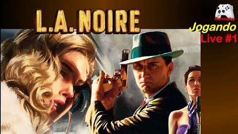 L.A. Noire (Live #1)