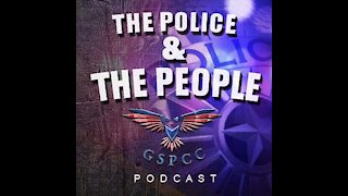 The Police & The People Podcast Episode 27