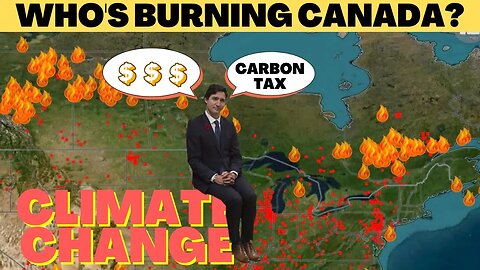 Who is Burning Canada and Why?