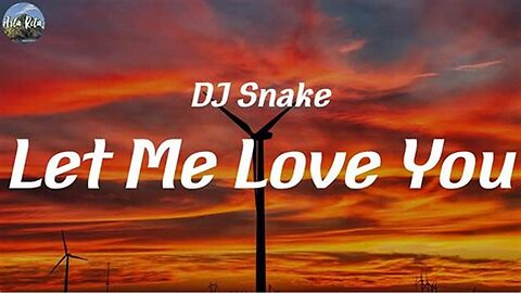 DJ Snake - Let Me Love You ft. Justin Bieber