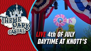 LIVE at Knott's | 4th of July Daytime Fun