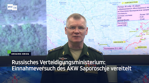 Russisches Verteidigungsministerium: Einnahmeversuch des AKW Saporoschje vereitelt