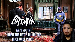 Batman 1966 - When the Rat's Away the Mice Will Play | Se.1 Ep.12 | Reaction