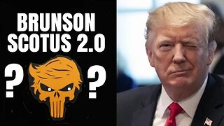 Trump Truth Storm! SCOTUS Involved? BRUNSON Still Active. Updates, More!!