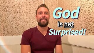 This message is reaching you for your encouragement! Topic(God’s not surprised!)