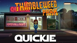 Thimbleweed Park 5 - The Quickie Pal