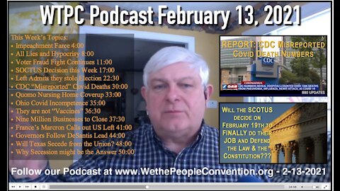 We the People Convention New & Opinion 2-13-21