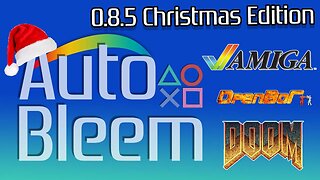 AutoBleem 0.8.5 Christmas Release! OpenBor, Amiga and DOOM on Playstation Classic! 🎮