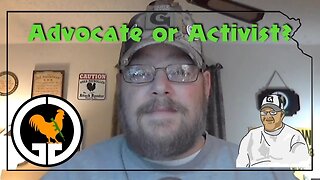 Advocate or Activist?