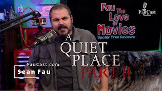 A Quiet Place 2 (2020) Review - Fau The Love Of Movies