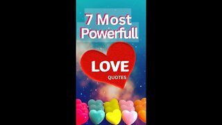 7 Most Powerful 'LOVE QUOTES' | #inspire #quotes #motivation #love #short #shorts #viral #trending