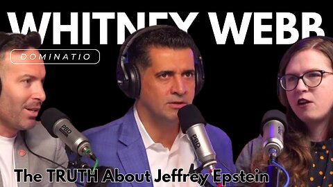 The TRUTH About Jeffrey Epstein w/ Whitney Webb On PBD podcast