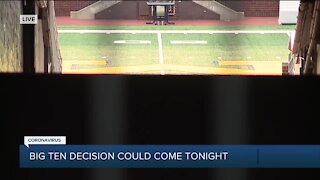 Big 10 decision could come tonight