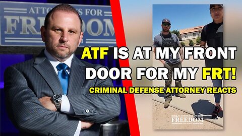 Criminal Defense Attorney Reacts to ATF Agents Coming for FRTs - AND IT'S NOT WHAT YOU EXPECT!