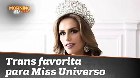 Polêmica raiz ou polêmica vazia? Mulher trans aparece como favorita para ganhar o Miss Universo