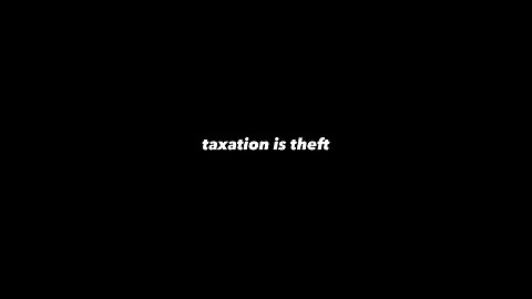 taxation is theft