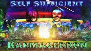 Karmageddon (Preview) by Self Sufficient