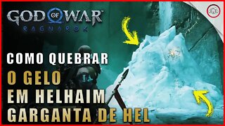 God of war Ragnarok, Como quebrar o gelo em Helhaim, Garganta de Hel | Super dica