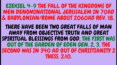 Ezek. 4-9. OUR LORD'S GAVE TO US A STRONG DELUSION TO BELIEVE OTHERWISE, BUT THERE HAVE NOT BEEN CHRISTIANS ON THIS EARTH FOR 1680 YEARS UNTIL NOW!