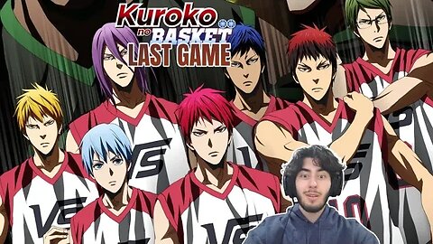 MOVIE TIME! | Kuroko no Basket Movie: LAST GAME | Reaction