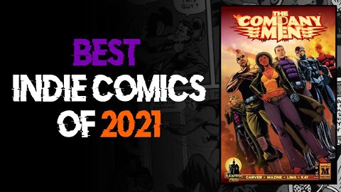 BEST INDIE COMICS of 2021: THE COMPANY MEN