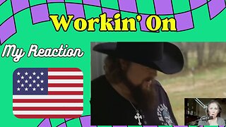 Workin On - Colt Ford - Official (REACTION)