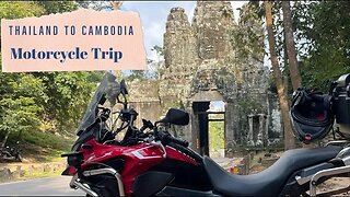 Thailand to Cambodia by Motorcycle- Surin to Siem Reap