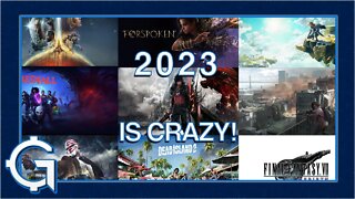 2023 Is Going to be INSANE | The Gamecite Chronicles #32