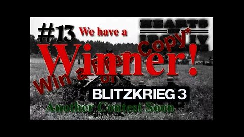 We have a Winner! of Blitzkrieg 3