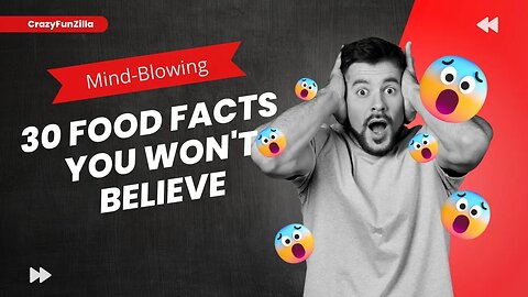 Feast of Curiosities: 30 Mind-Blowing Facts About Food 🍔🍕🍫 | You Won't Believe #food