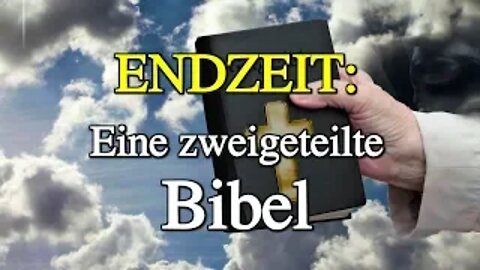 104 - Eine zweigeteilte Bibel