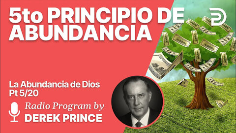 La Abundancia de Dios 5 de 20 - Principios de la abundancia 5